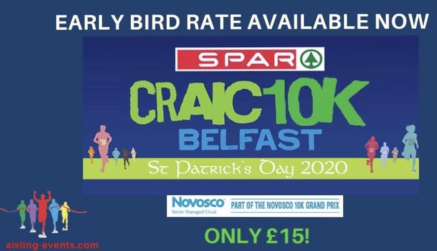 Early bird ends soon for 2020 SPAR Craic 10K