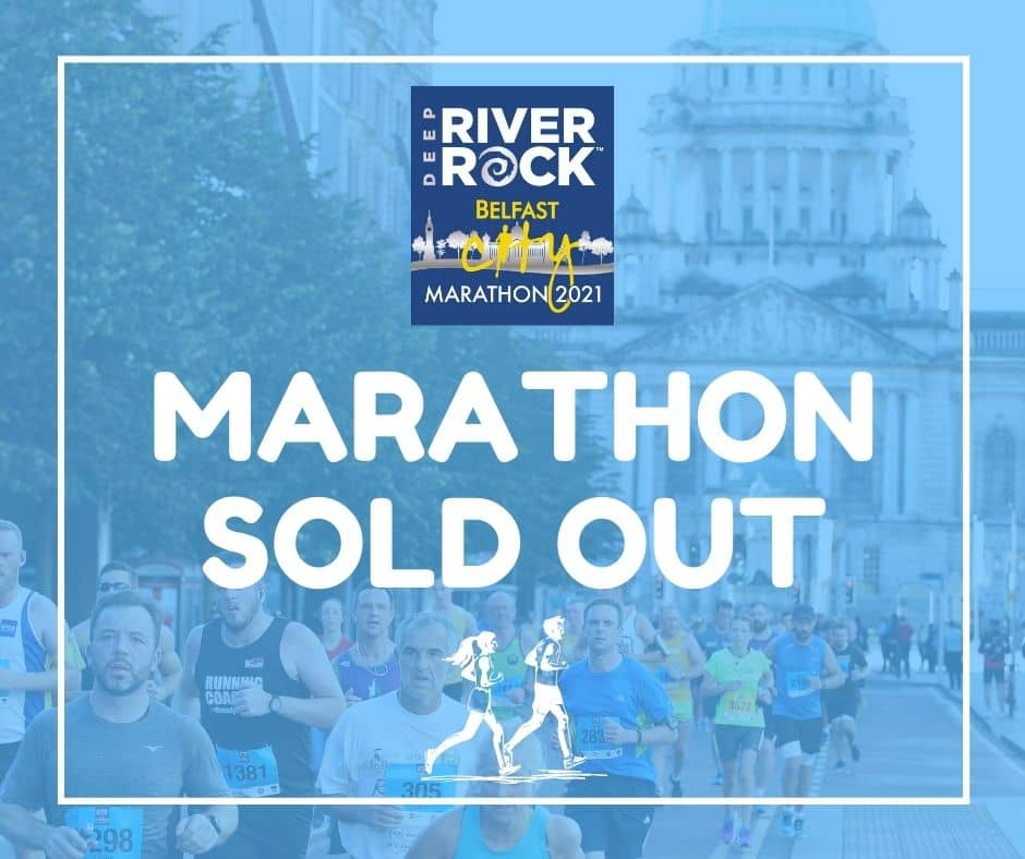 2021 Deep RiverRock Belfast City Marathon Now Sold Out